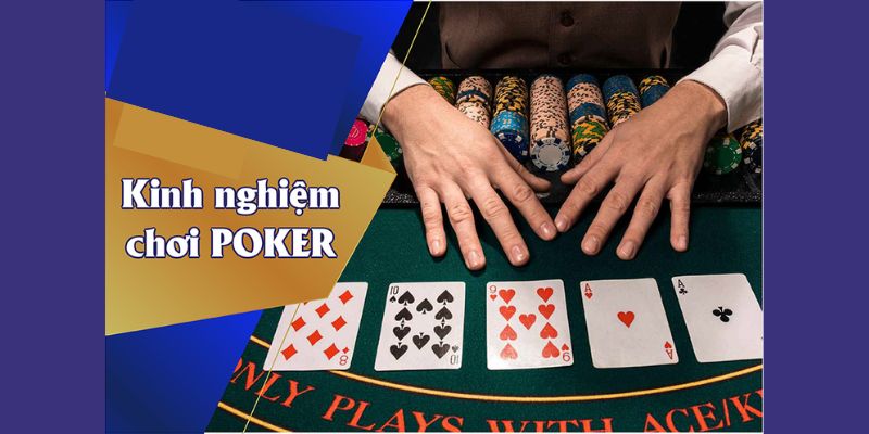 Kinh nghiệm đánh Poker luôn thắng tại nhà cái 88CLB